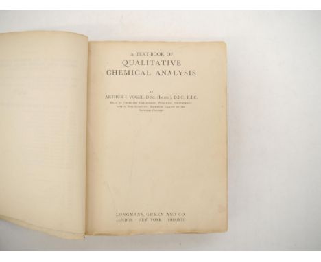 Aruthur I Vogel: 'A Text-Book of Qualitative chemical Analysis', L, Longmans, 1937 1st review proof copy with the authors man