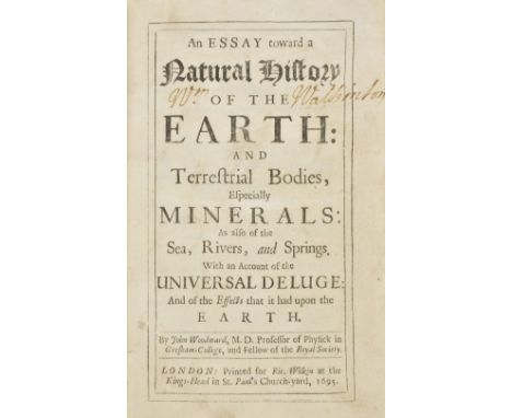 Woodward (John). An Essay toward a Natural History of the Earth: And Terrestrial Bodies, especially Minerals: As also of the 