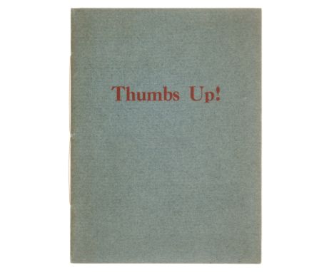 Crowley (Aleister) Thumbs Up!, one of 100 copies signed by the author, tipped in frontispiece, errata slip tipped onto title 