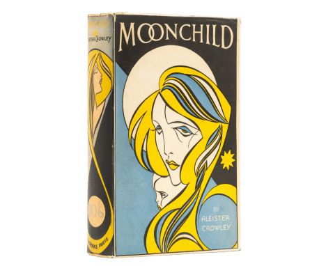 Crowley (Aleister) Moonchild. A Prologue, first edition, very light browning to endpapers, original green cloth lettered in g