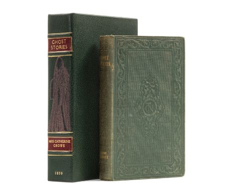 Crowe (Catherine) Ghosts and Family Legends. A Volume for Christmas, first edition, armorial bookplate of Robert Crewe-Milnes