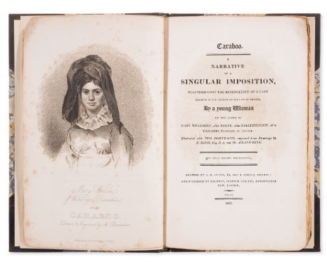 Famous hoax.- Caraboo: A Narrative of a Singular Imposition, practised upon the Benevolence of a Lady residing in the Vicinit
