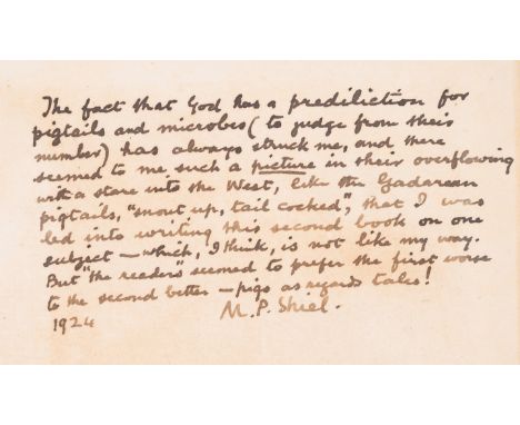 Shiel (M. P.) The Dragon, first edition, signed presentation inscription from the author "The fact that God has a predilectio