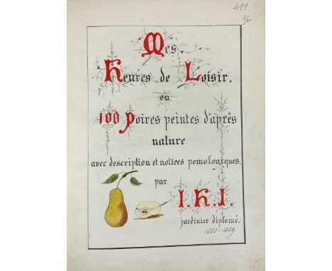 ICKX, Hendrik (??-??). "Mes heures de loisir, ou 100 poires peintes d'après nature. Avec description et notices pomologiques 
