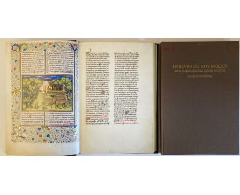 ILLUMINATED MANUSCRIPTS -- LIVRE DU ROY MODUS, Le. Vollst. Faksimile-Ausg. im Originalformat des Jagdbuches des König Modus a