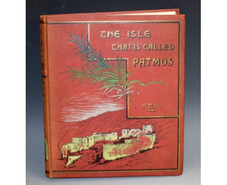 Travel - Greece - Geil (William Edgar), The Isle That is Called Patmos, first and presumably only edition, A.J. Rowland, Phil