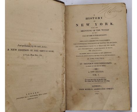 A History of New York by Diedrich Knickerbocker, Vol, 1 (A New Edition), 8vo. half bound, Pub. John Murray, London 1821