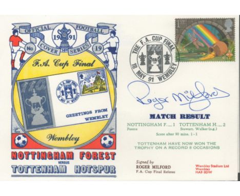 Nottingham Forest V Tottenham Hotspur 1991 Dawn Official Football First Day Cover Signed By Roger Milford. Good condition. Al