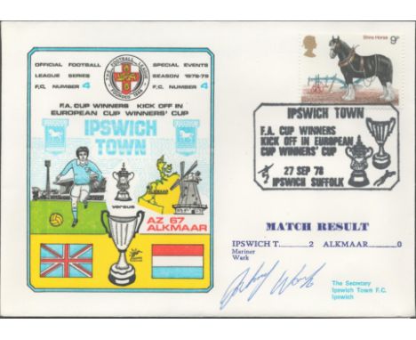Ipswich Town V Alkmaar 1978 Dawn Official Football First Day Cover Signed By John Wark. Good condition. All autographs come w