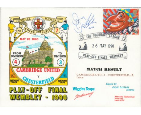 Cambridge United V Chesterfield 1990 Dawn Official Football First Day Cover Signed By Dion Dublin. Good condition. All autogr