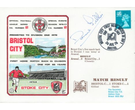 Bristol City V Stoke City 1976 Dawn Official Football First Day Cover Signed By Donnie Gillies. Good condition. All autograph