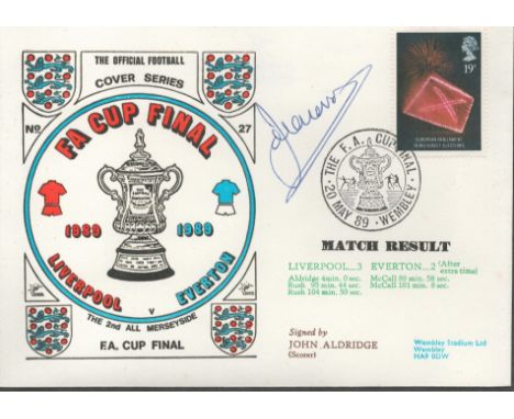 Liverpool V Everton 1989 Dawn Official Football First Day Cover Signed By John Aldridge. Good condition. All autographs come 