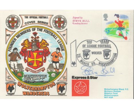 Wolverhampton Wanderers Centenary 1988 Dawn Official Football First Day Cover Signed By Steve Bull. Good condition. All autog