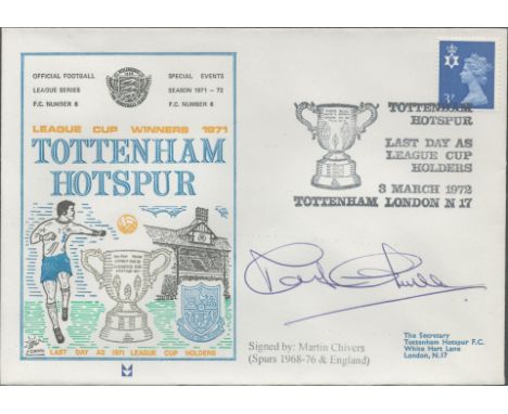 Tottenham Hotspur League Cup Winners 1972 Dawn Official Football First Day Cover Signed By Martin Chivers. Good condition. Al
