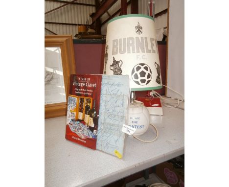 Burnley football club autographs, lamp etc