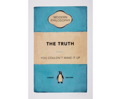 δ The Connor Brothers (b.1968)The Truth: You Couldn't Make It UpGiclée in colours with silkscreen varnish, 2022, signed and d