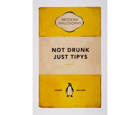 δ The Connor Brothers (b.1968)Not Drunk Just TipysGiclée in colours with silkscreen varnish, 2022, signed and dated in pencil