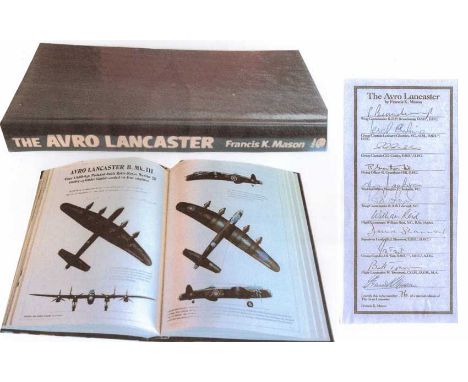 Lancaster Multisigned Book A highly desirable investment item. Signed copy No. 76 of the Special Edition of book: THE AVRO LA