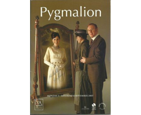 Pygmalion multisigned Theatre Programme, signed by Michelle Dockery, Tim Pigott Smith, Barbara Jefford, Una Stubbs, Barry Sta