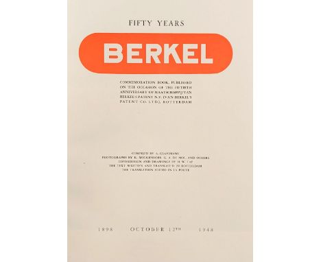 Glavimans (A., editor). Fifty Years Berkel 1898-1948 Commemoration book, Published on the Occasion of the Fiftieth Anniversar