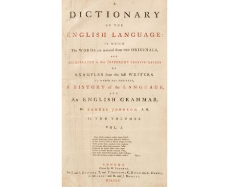 Johnson (Samuel). A Dictionary of the English Language: in which the words are deduced from their originals, and illustrated 