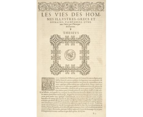 Plutarch. Les Vies des Hommes Illustres, Grecs et Romains, comparees l'une avec l'autre, Paris: Jaques du Puys, 1575, [coloph