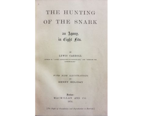 Carroll (Lewis). The Hunting of The Snark, an Agony in Eight Fits, 1st edition, London: Macmillan and Co., 1876, 9 black &amp