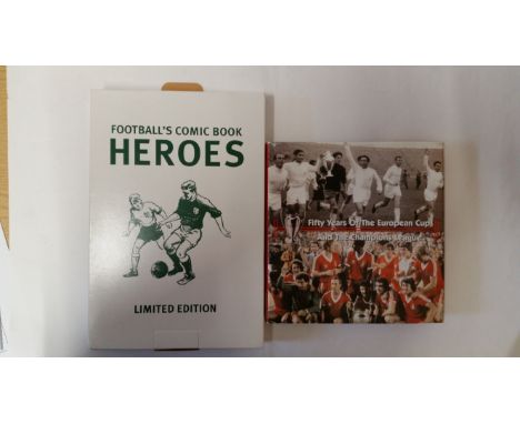 FOOTBALL, hardback editions, inc. UEFA issues (2), Fifty Years of the European Cup and the Champions League, signed to profil