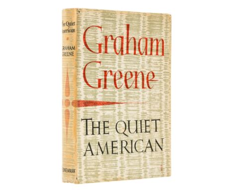 Greene (Graham) The Quiet American, first edition, signed presentation inscription from the author "For David, affectionally 