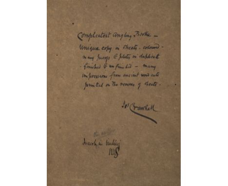 [Crawhall (Joseph)] The Compleatest Angling Booke that Ever was Writ, first edition, [one of 40 copies], signed inscription b