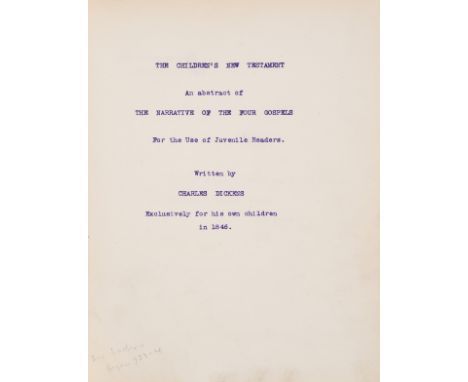 Dickens (Charles) The Children's New Testament. An abstract of The Narrative of the Four Gospels For the Use of Juvenile Read