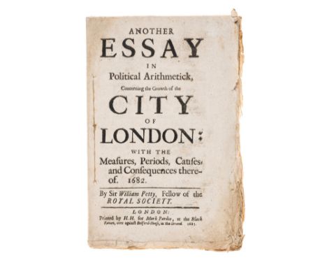 Economics.- Petty (Sir William) Another Essay in Political Arithmetick, Concerning the Growth of the City of London, first ed