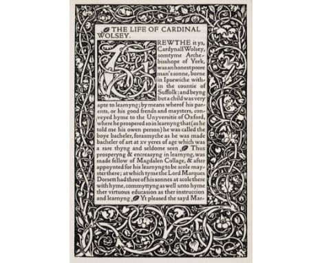 Kelmscott Press.- Cavendish (George) The Life of Thomas Wolsey, Cardinal Archbishop of York, one of 250 copies on Flower pape