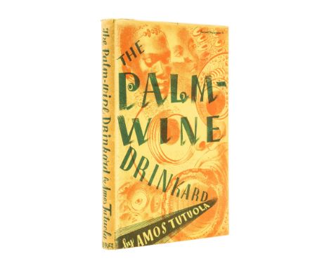 Tutuola (Amos) The Palm Wine Drinkard, first edition, browning to endpapers, original cloth, bumping to foot of lower cover, 