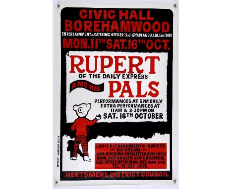 Rupert Bear: 1970s Theatre Posters.  comprises: Civic Hall, Lichfield, starring Roy Earl, rolled, 19 ¾ x 30 inches; Civic Hal