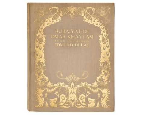 Dulac (Edmund, illustrator). Rubaiyat of Omar Khayyam, rendered into English verse by Edward Fitzgerald, London: Hodder and S