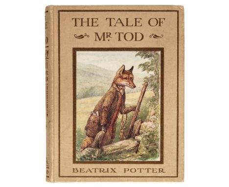 Potter (Beatrix). The Tale of Mr. Tod, 1st edition, London: Warne, 1912, first or second issue (with date on title), half-tit