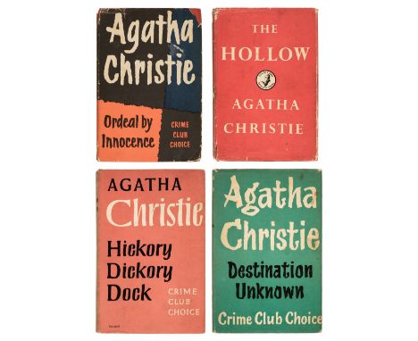 Christie (Agatha). The Hollow, 1946; Destination Unknown, 1954; Hickory Dickory Dock, 1955; Ordeal by Innocence, 1958; Cats A