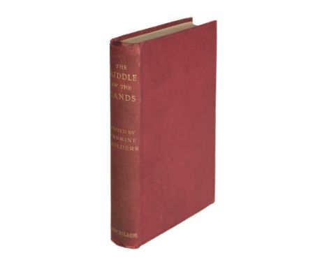 Childers (Erskine). The Riddle of the Sands. A Record of Secret Service Recently Received, edited by Erskine Childers, 1st Co