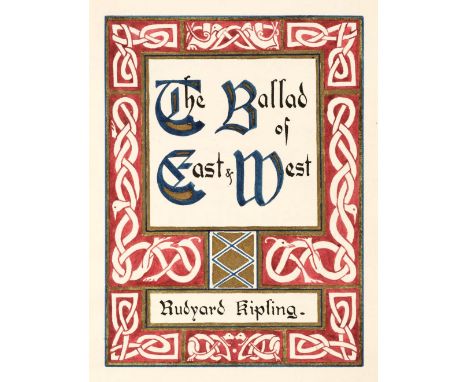 Kipling (Rudyard). The Ballad of East &amp; West [... The Explanation ... The Legend of Evil], c.1900, calligraphic manuscrip