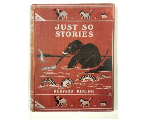 Kipling (Rudyard). Just So Stories for Little Children, 1st edition, London: Macmillan and Co., 1902, illustrations by the au