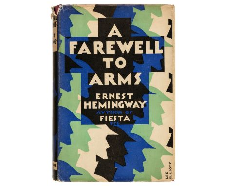 Hemingway (Ernest). A Farewell to Arms, 1st UK edition, 2nd issue, London: Jonathan Cape, 1929, 2nd issue with 'seriosu' corr