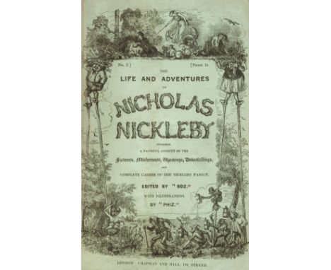 Dickens (Charles). The Life and Adventures of Nicholas Nickleby, with Illustrations by Phiz, 1st edition, early issue, London