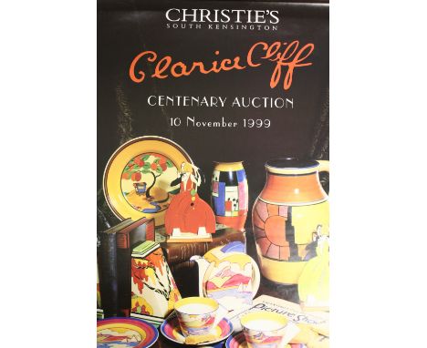 CLARICE CLIFF. A Christie's Clarice Cliff poster for the Centenary auction 10th November 1999, unsigned, unframed, 70 x 50 cm