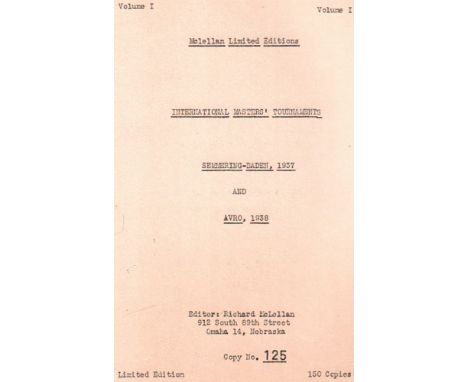 Semmering - Baden 1937 und Amsterdam 1938. McLellan, Richard. (Hrsg.) International Masters’ Tournaments Semmering – Baden, 1