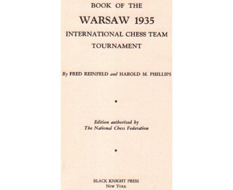 Warschau 1935. Reinfeld, Fred und Harold M. Phillips. Book of the Warsaw 1935 International Chess Team Tournament. Edition au