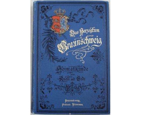 Braunschweig. Knoll, Fr. und R. Bode. Das Herzogtum Braunschweig. Ein Handbuch der gesamten Landeskunde. 2. vollständig verm.