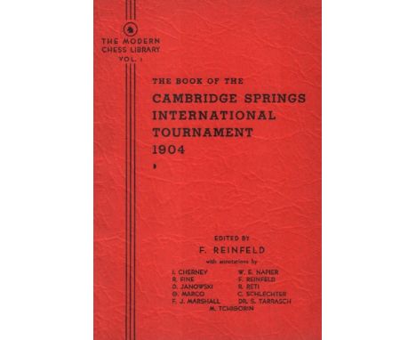 Cambridge Springs 1904. Reinfeld, F. (Hrsg.) The book of the Cambridge Springs International Tournament 1904. Edited by Fred 