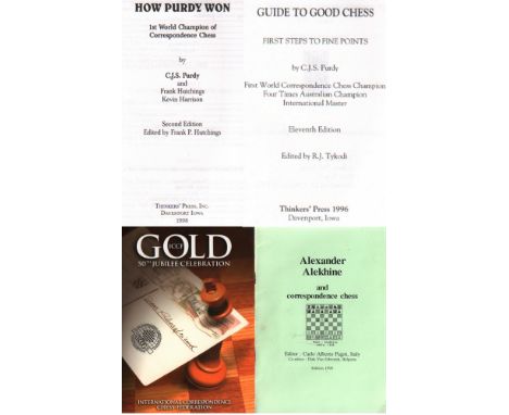 Purdy, C. J. S., F. Hutchings und K. Harrison. How Purdy won. 1st World Champion of Correspondence Chess. 2nd Edition. Davenp