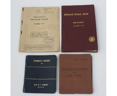 A soldiers service and pay book, relating to James Gill, a soldiers release book, a Falmouth Tribute Fund Record 1939-45 and 